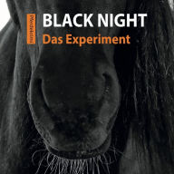 Black Night - Das Experiment