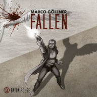 Fallen, Folge 3: Baton Rouge