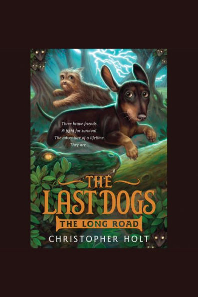 The Last Dogs: The Long Road