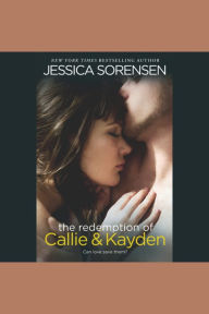 The Redemption of Callie & Kayden