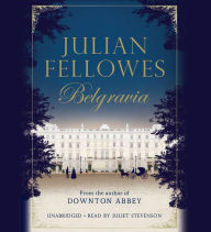 Julian Fellowes's Belgravia (Omnibus Season 2)