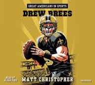 Great Americans in Sports: Drew Brees