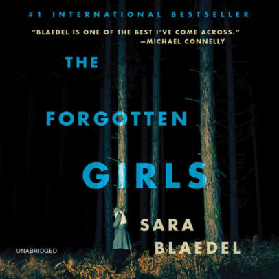 Title: The Forgotten Girls, Author: Sara Blaedel, Christine Lakin