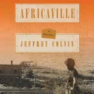 Africaville : A Novel