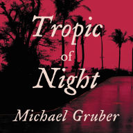 Tropic of Night (Abridged)