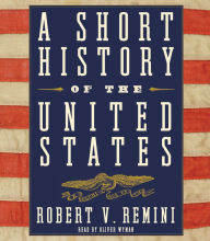 A Short History of the United States (Abridged)