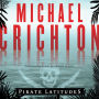 Pirate Latitudes: A Novel