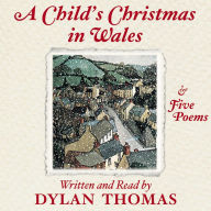 A Child's Christmas In Wales (Abridged)