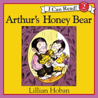 Arthur's Honey Bear: I Can Read! Level 2