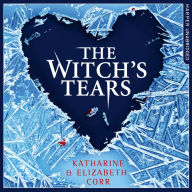 Witch's Tears, The (The Witch's Kiss Trilogy, Book 2)