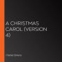 Christmas Carol, A (version 4)