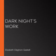Dark Night's Work