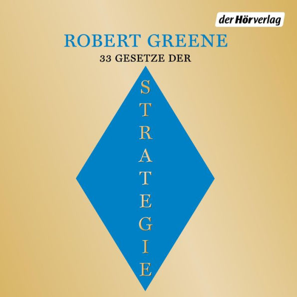 Die 33 Gesetze der Strategie (The 33 Strategies of War)