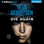 Die Again (Rizzoli and Isles Series #11)