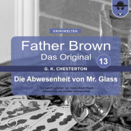 Die Abwesenheit von Mr. Glass