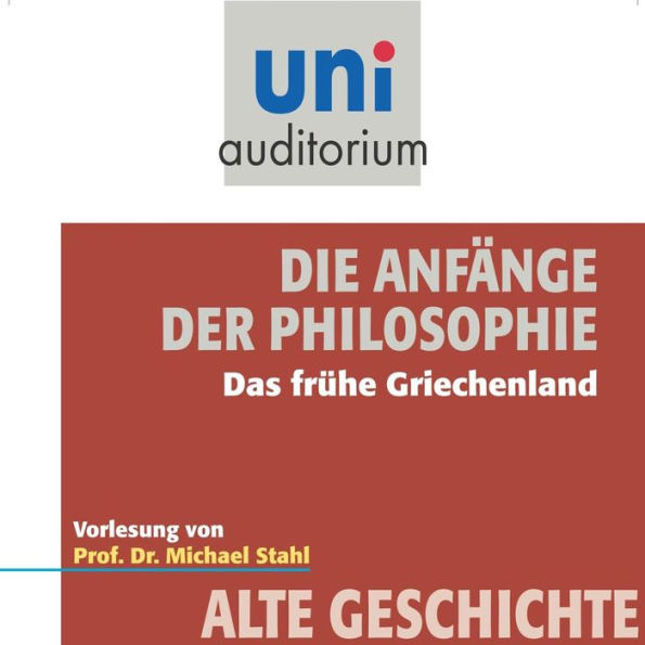 Die Anfänge der Philosophie: Das frühe Griechenland (Abridged)