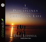 The Disciplines of the Christian Life