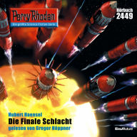 Perry Rhodan 2449: Die Finale Schlacht: Perry Rhodan-Zyklus 