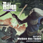 Atlan Zeitabenteuer 06: Wolken des Todes: Atlan Zeitabenteuer