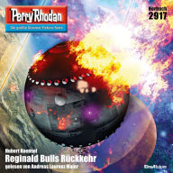 Perry Rhodan 2917: Reginald Bulls Rückkehr: Perry Rhodan-Zyklus 