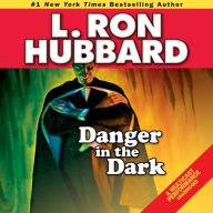 Danger in the Dark: Golden Age Stories