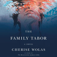 The Family Tabor: A Novel