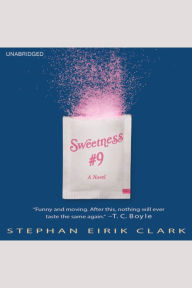 Sweetness #9: A Novel