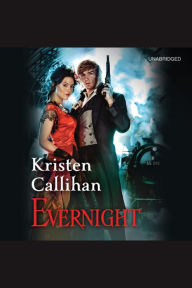 Evernight: The Darkest London Series: Book 5