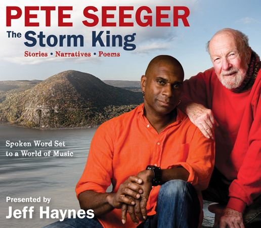 Pete Seeger: The Storm King: Stories, Narratives, Poems: Spoken Word Set to a World of Music