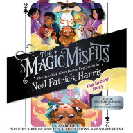 The Magic Misfits: The Second Story: The Magic Misfits, Book 2