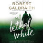 Lethal White (Cormoran Strike Series #4)