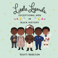 Little Legends: Exceptional Men in Black History