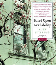 Based Upon Availability: A Novel (Abridged)