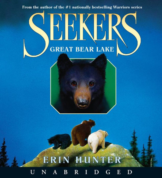 Great Bear Lake (Seekers Series #2)