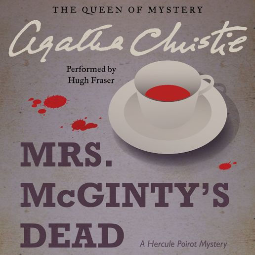 Mrs. McGinty's Dead (Hercule Poirot Series)