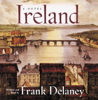 Ireland: A Novel