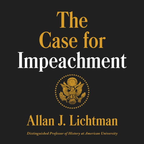 The Case for Impeachment