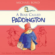 A Bear Called Paddington: Paddington, Book 1