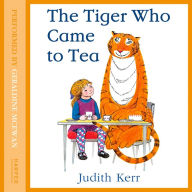 TIGER WHO CAME TO TEA, THE