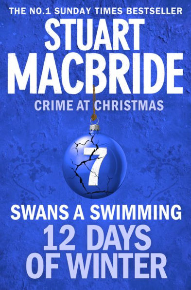 Swans A Swimming: Twelve Days of Winter