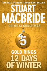 Gold Rings (short story) (Twelve Days of Winter: Crime at Christmas, Book 5)