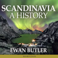 Scandinavia: A History