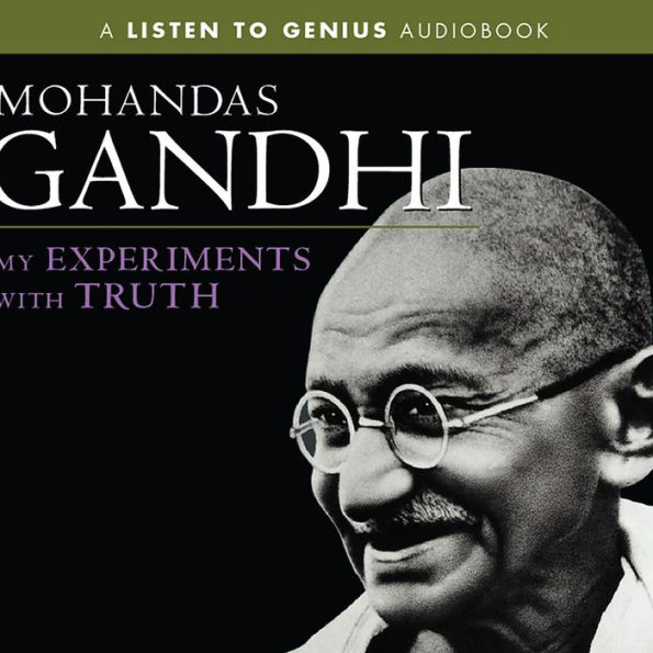 My Experiments with Truth (Abridged)