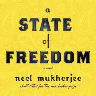 A State of Freedom: A Novel