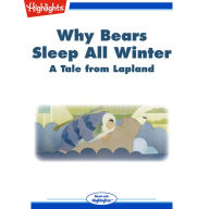 Why Bears Sleep All Winter?