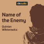 Name of the Enemy