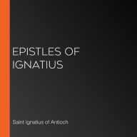 Epistles of Ignatius