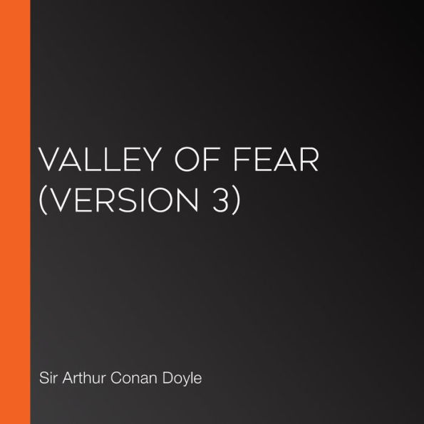 Valley of Fear (Version 3)