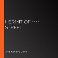 Hermit of ---- Street