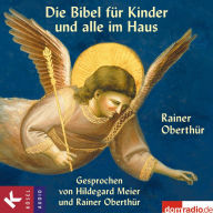 Die Bibel für Kinder und alle im Haus (Abridged)